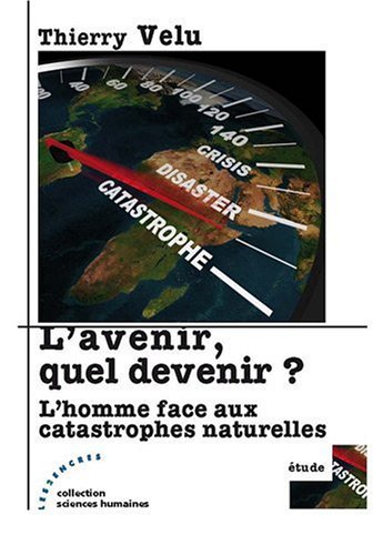 L'avenir, quel devenir ?